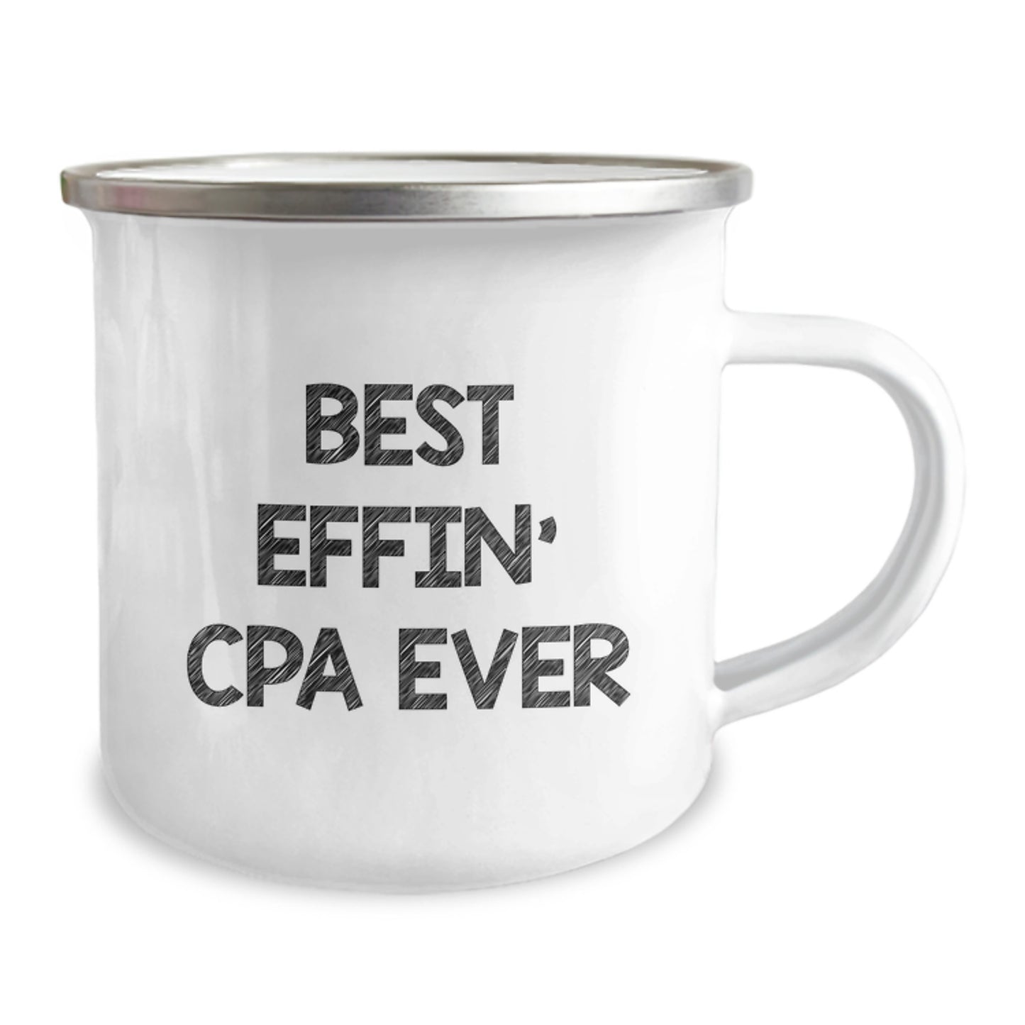 Funny CPA Gifts for Graduation - Best Effin' Cpa Ever Camping Mug, Gifts from Friends to CPA, 12 oz Stainless Steel - Image 2