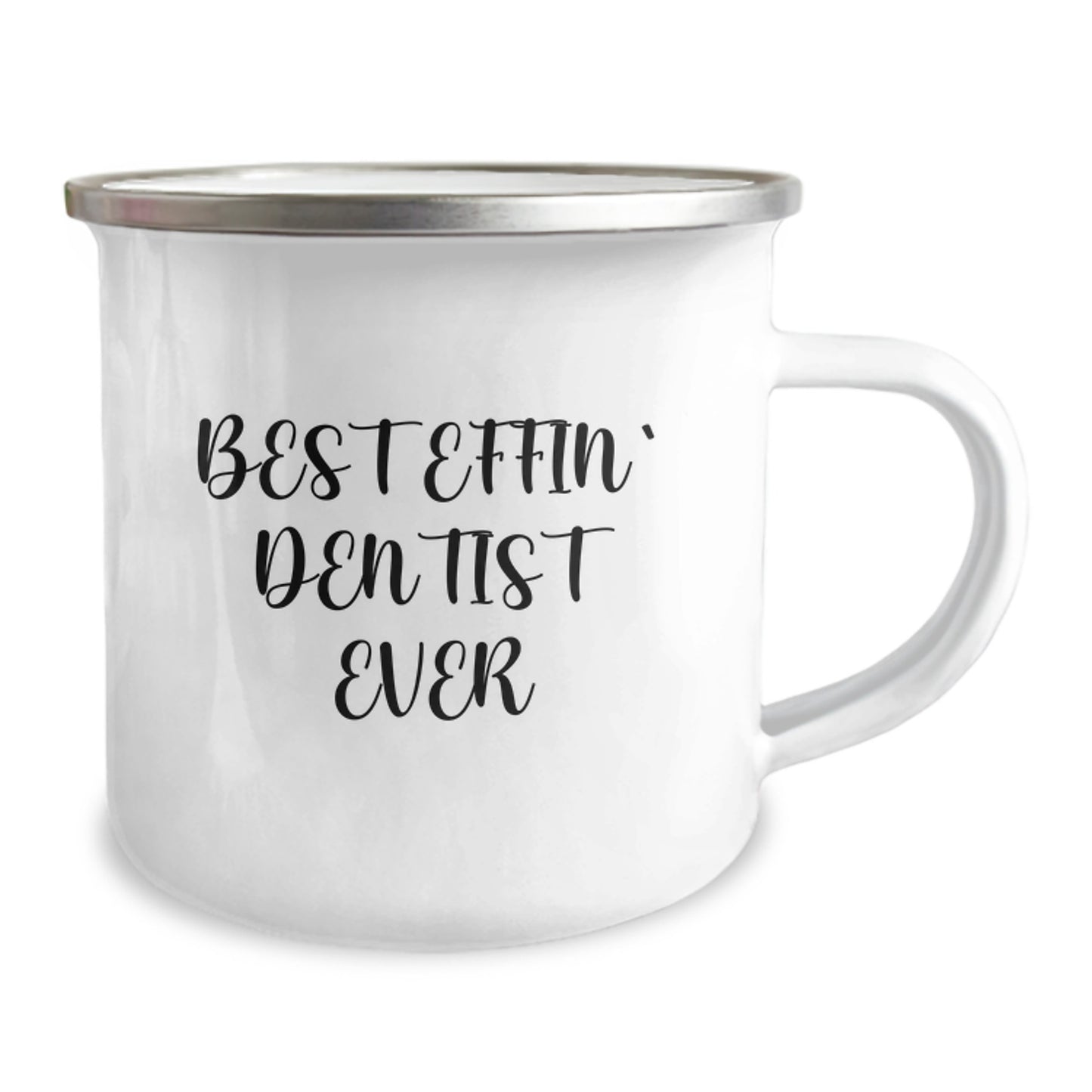 Funny Dentist Gifts from Friends to Graduation Unique Gifts for Men - Best Effin' Dentist Ever Inscribed 12 oz Stainless Steel Camping Mug - Image 2