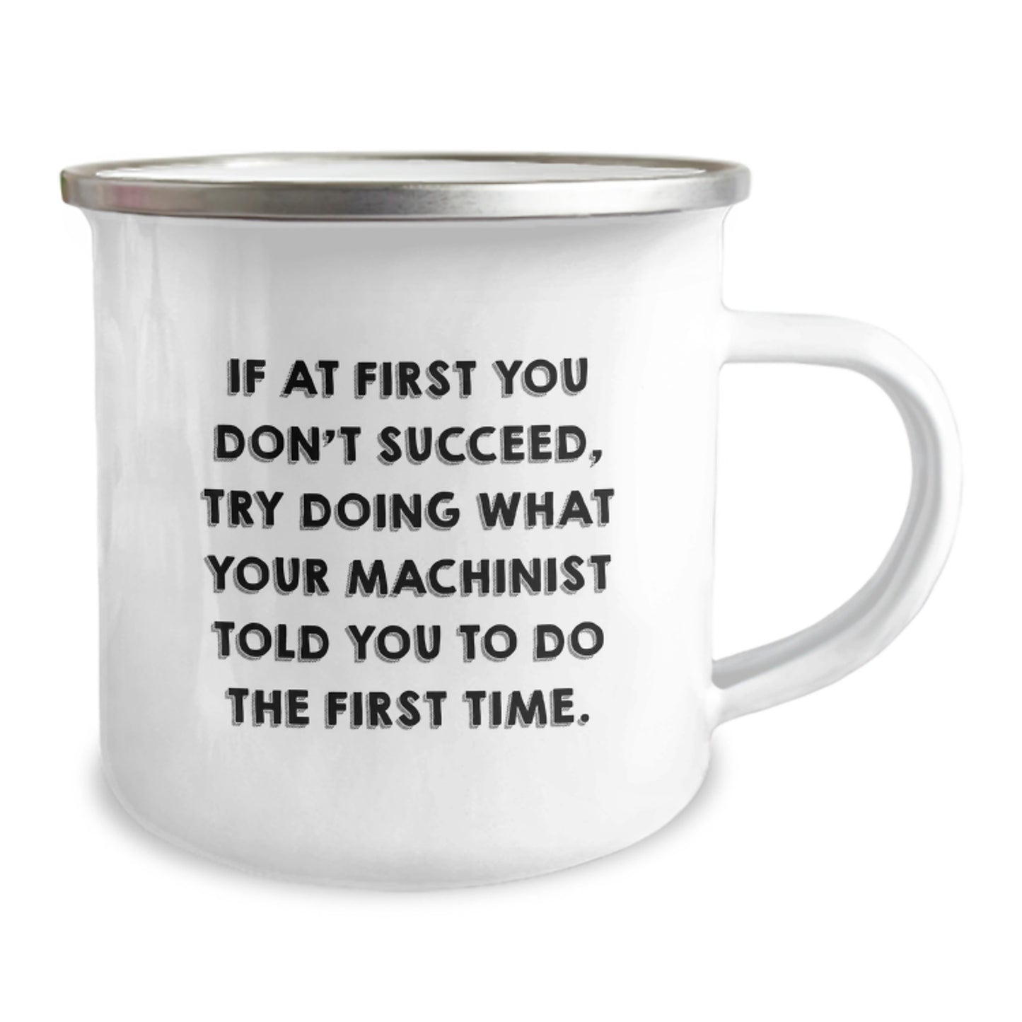 Unique Machinist Gifts for Men - Funny Camping Mug for Birthday Unique Gifts from Friends to Family - Inspirational Machinist Quote - Image 2