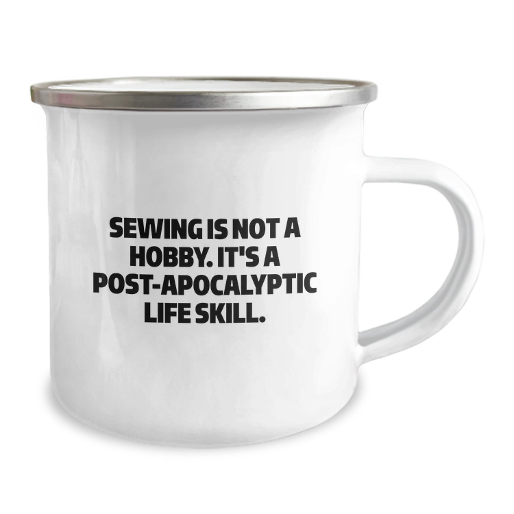 Funny Sewing Gifts for Birthday - 'Sewing Is Not A Hobby. It's A Post-apocalyptic Life Skill.' Camping Mugs from Friends, Best Women, Men, Family - Image 2