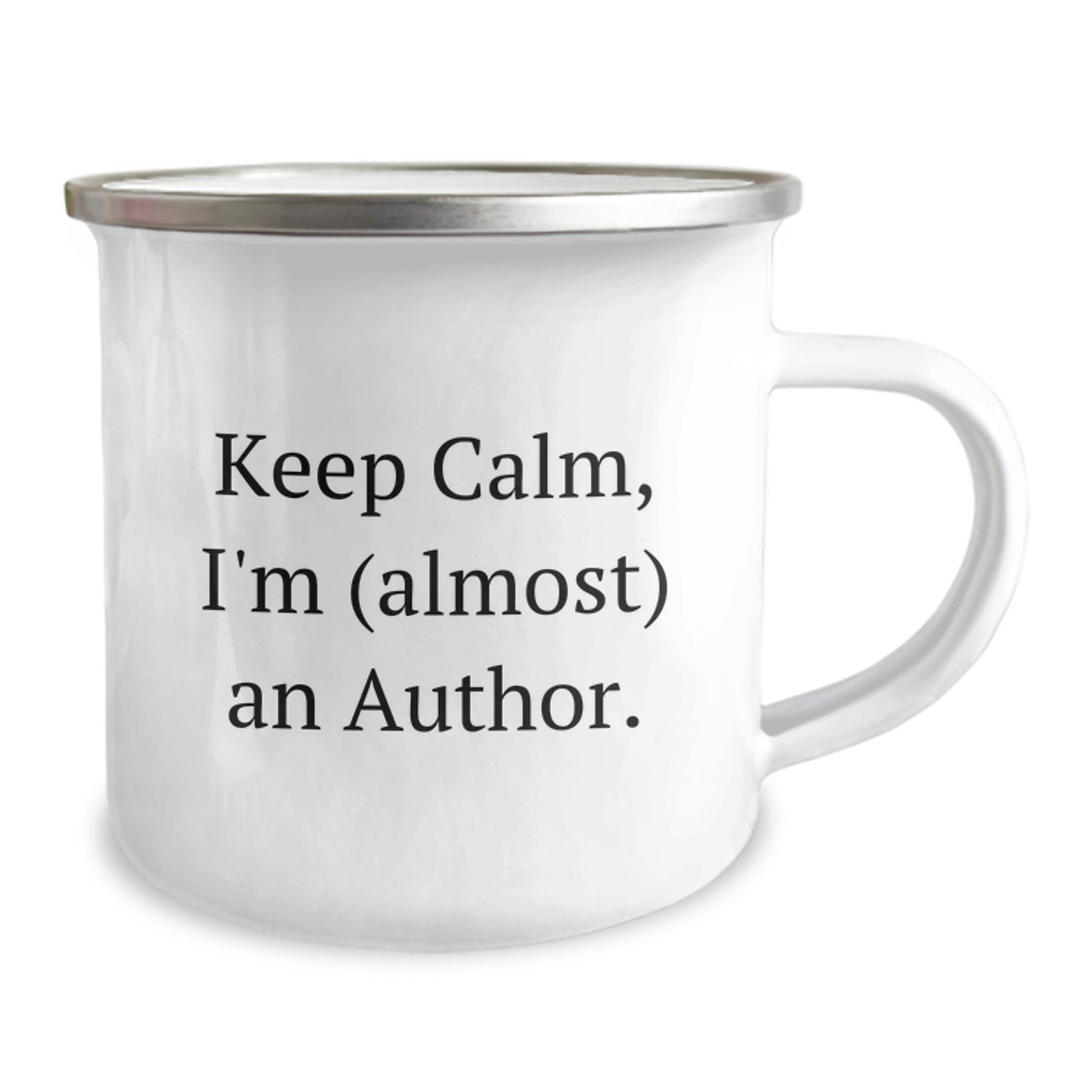 Funny Author Gifts from Men to Women, Christmas Unique, Camping Mug Quote 'Keep Calm, I'm (almost) An Author.' - Image 2