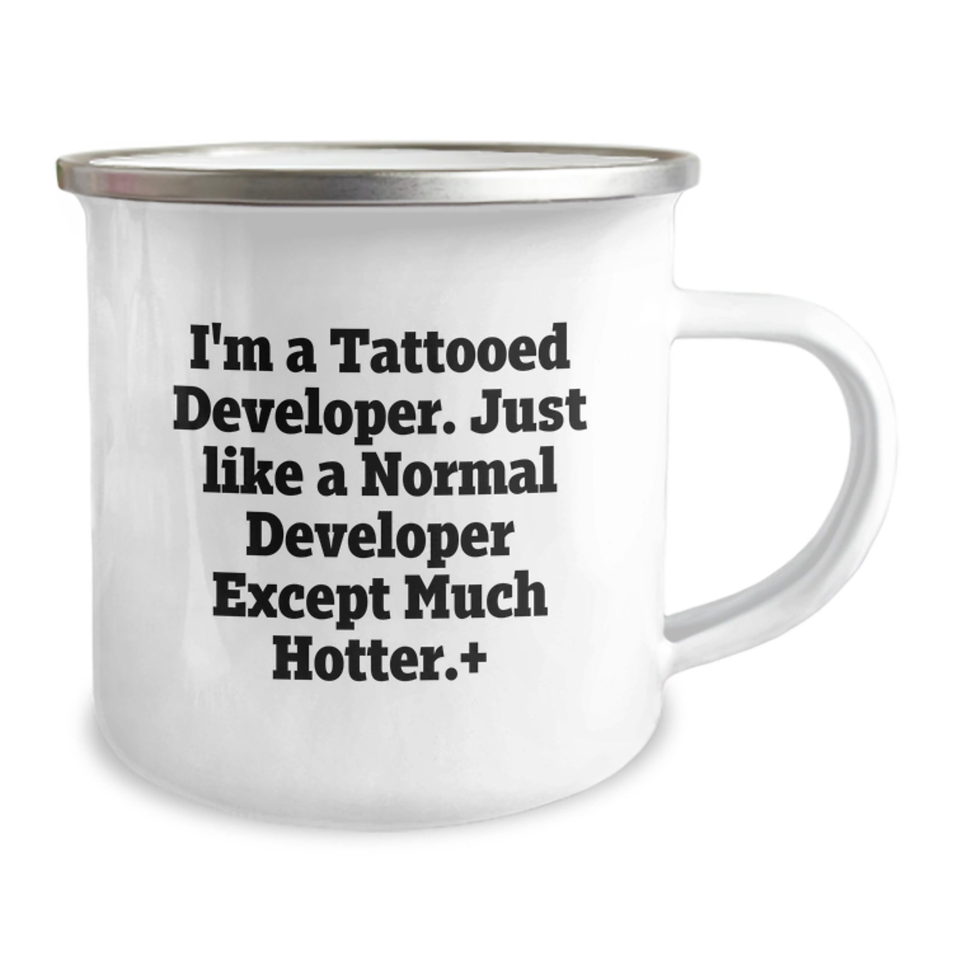 Funny Developer Gifts for Him, I'm a Tattooed Developer Except Much Hotter Camping Mug, Unique Christmas Memorable Presents for Men, Gift from Friends to Coworkers, Developer Mug - Image 2