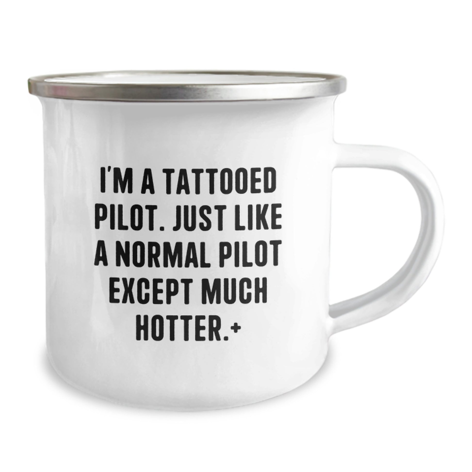 Funny Pilot Camping Mug Gifts from Friends for Men, Christmas Unique Presents, I'm A Tattooed Pilot - Like A Normal Pilot Except Much Hotter+ - Image 2