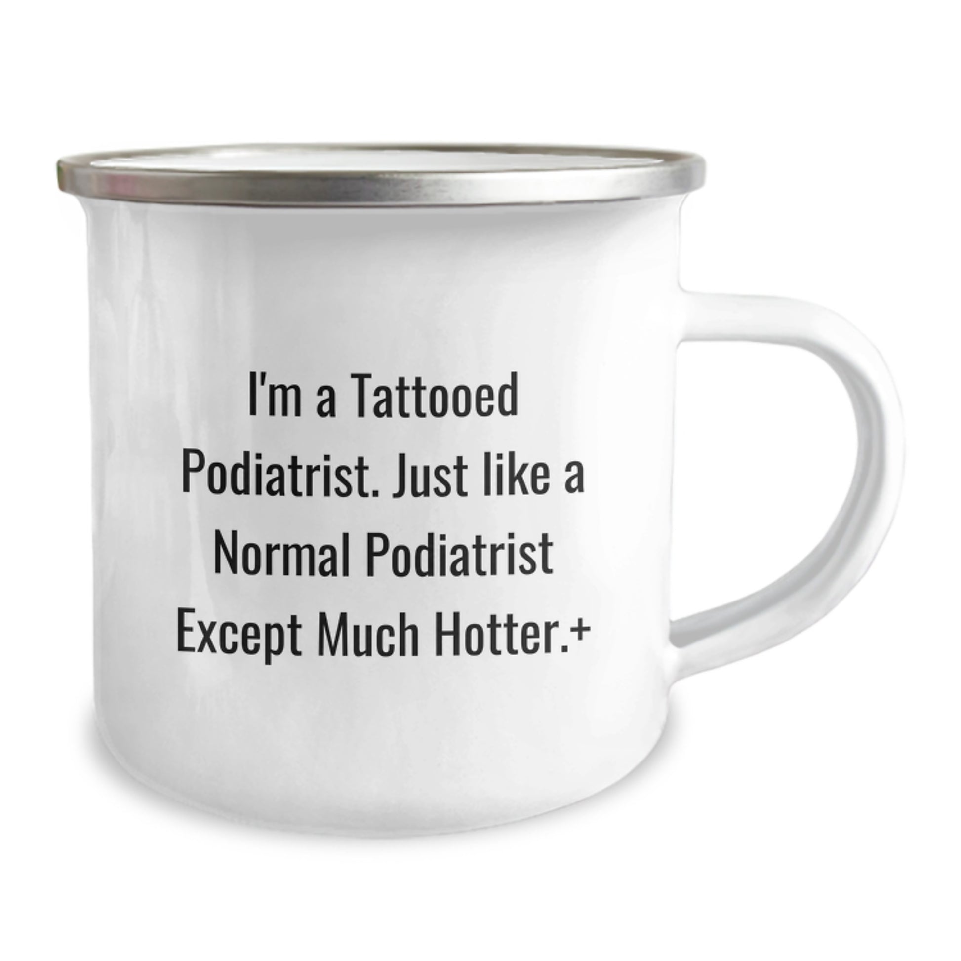 Unique Funny Gift Ideas for Podiatrist Men Women Friends Family - Camping Mug with Hot Podiatrist Quote - Gifts from Friends to Podiatrist on Christmas - Image 2