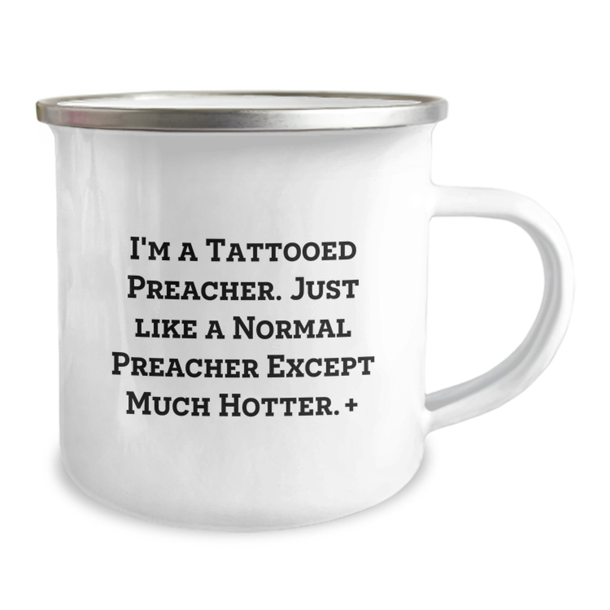 Funny Preacher Gifts from Men for Preacher Christmas Unique Presents, Camping Mug with Inspirational Quote 'I'm A Tattooed Preacher. Just Like A Normal Preacher Except Much Hotter.+' - Image 2