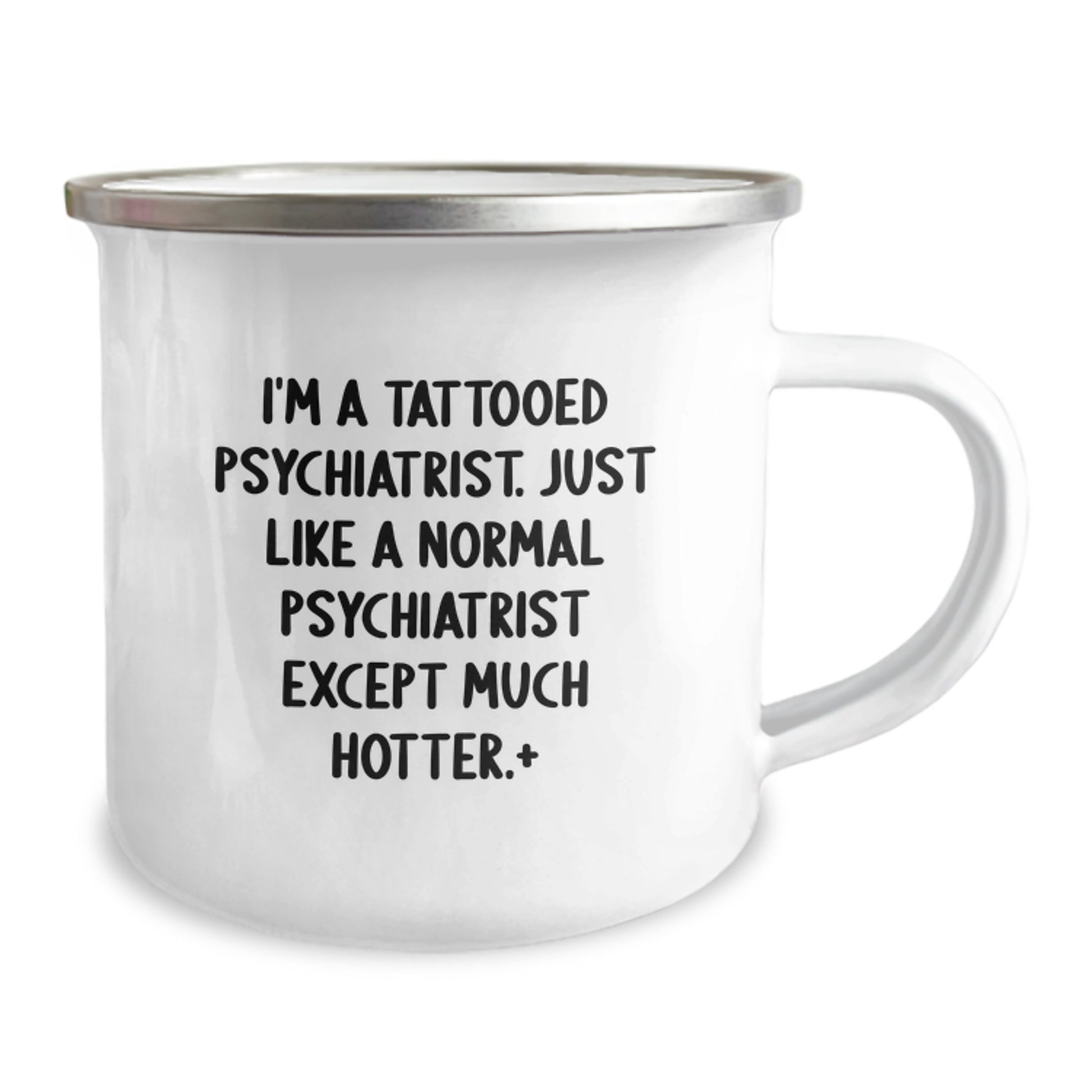 Funny Psychiatrist Gifts, Christmas Unique Gifts for Psychiatrist Friends, I'm A Tattooed Psychiatrist Camping Mug - Image 2