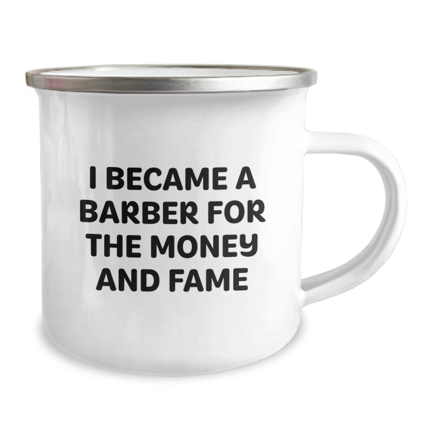 Funny Barber Gifts from Men, Christmas Unique Barber Mug for Him, I Became A Barber For 'The Money And Fame' - Image 2