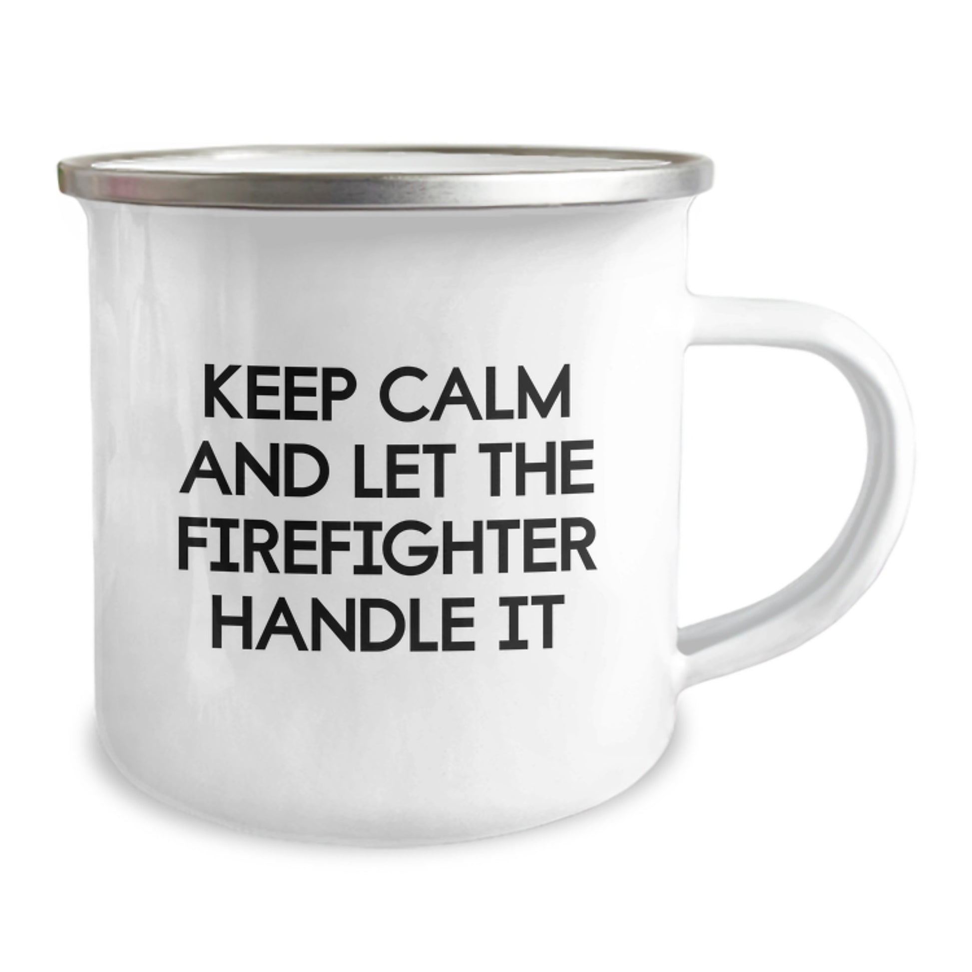 Funny Firefighter Camping Mug Gifts for Men from Coworkers - Keep Calm And Let The Firefighter Handle It Christmas Unique - Image 2