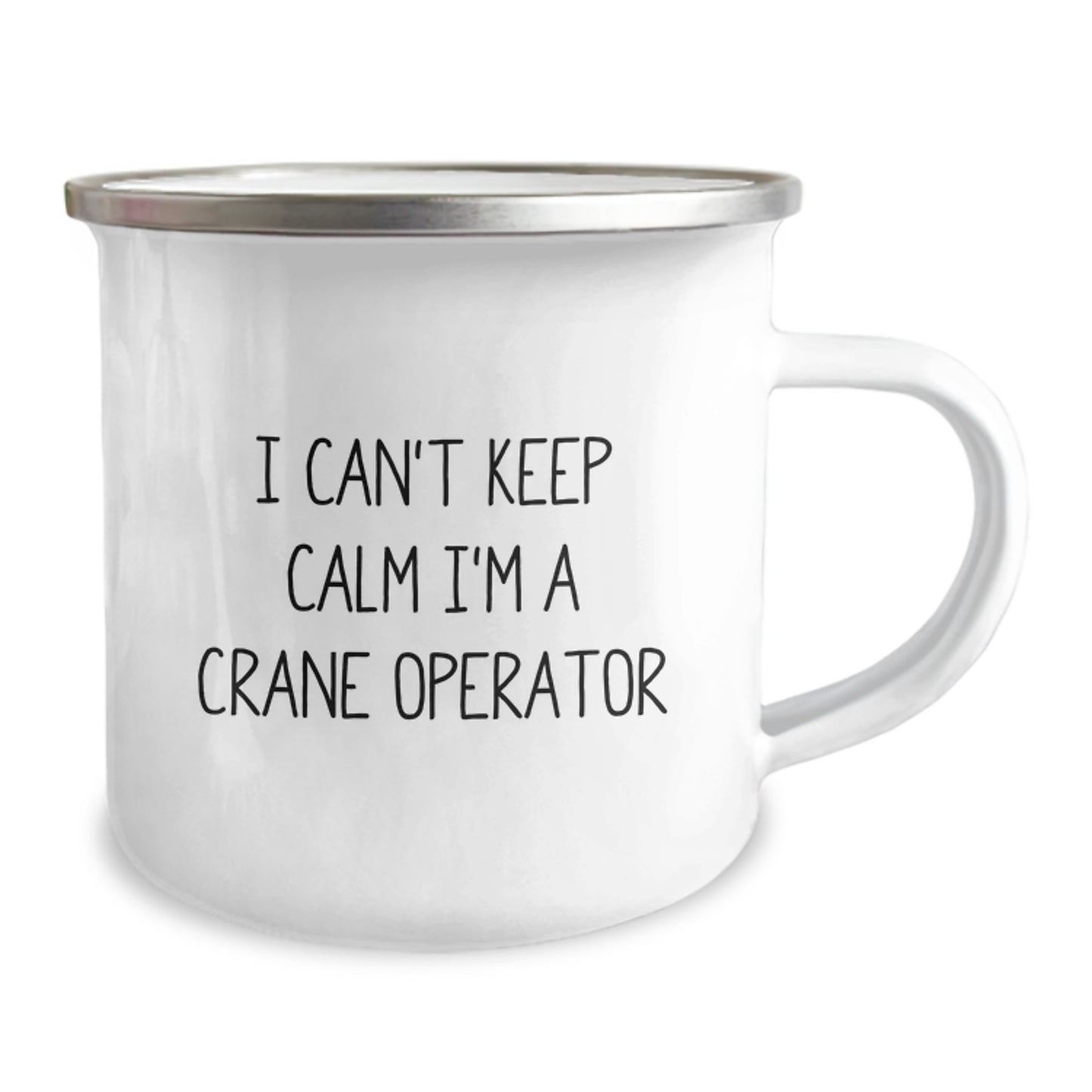 Funny Christmas Unique Gifts for Crane Operator Men, Unique Crane Operator Camping Mug with Quote 'I Can't Keep Calm I'm A Crane Operator' - Image 2