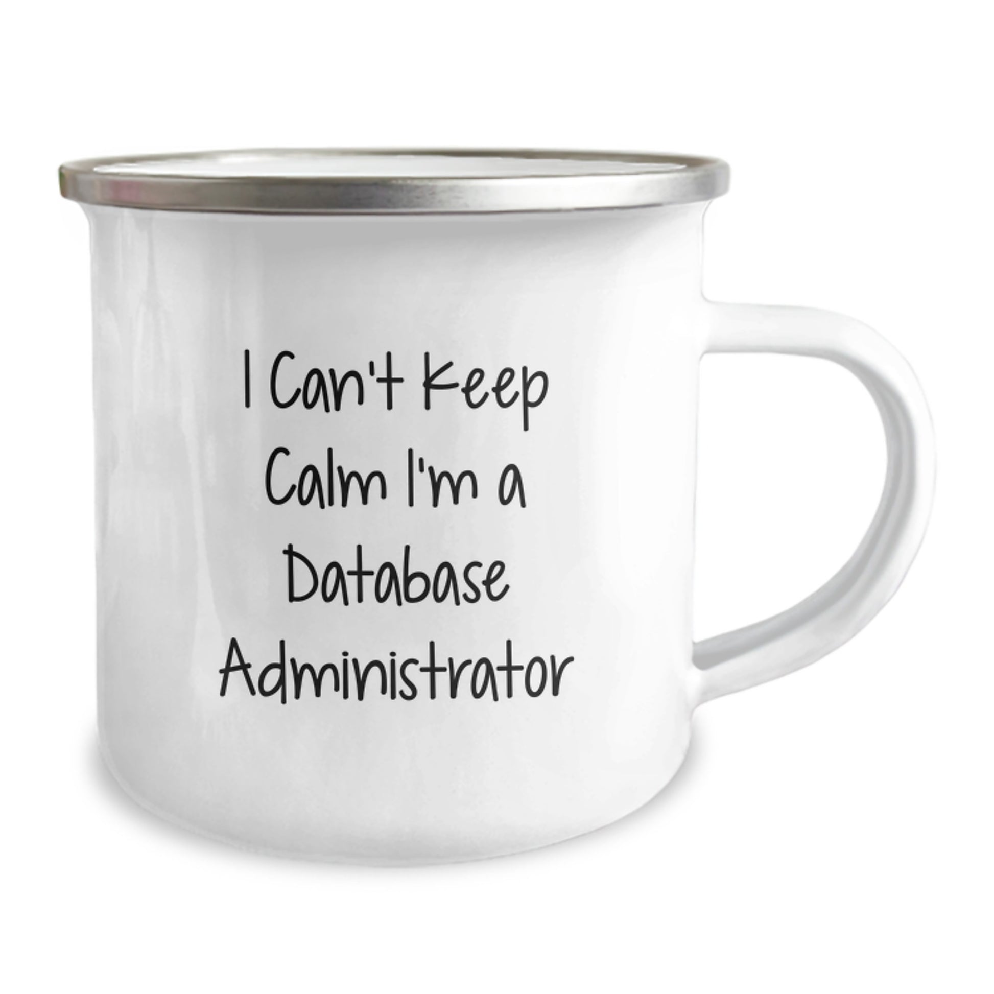 Funny Database Administrator Gifts from Friends, Unique Christmas Unique Gifts for Database Administrator, Funny Camping Mug with 'I Can't Keep Calm I'm A Database Administrator' - Image 2