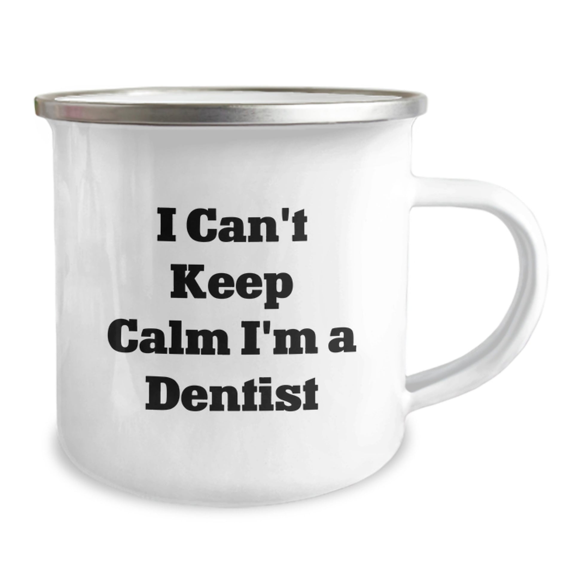 Funny Dentist Gifts from Friends, Valentine's Unique Gifts for Men and Women, Camping Mug with 'I Can't Keep Calm I'm A Dentist' Quote - Image 2
