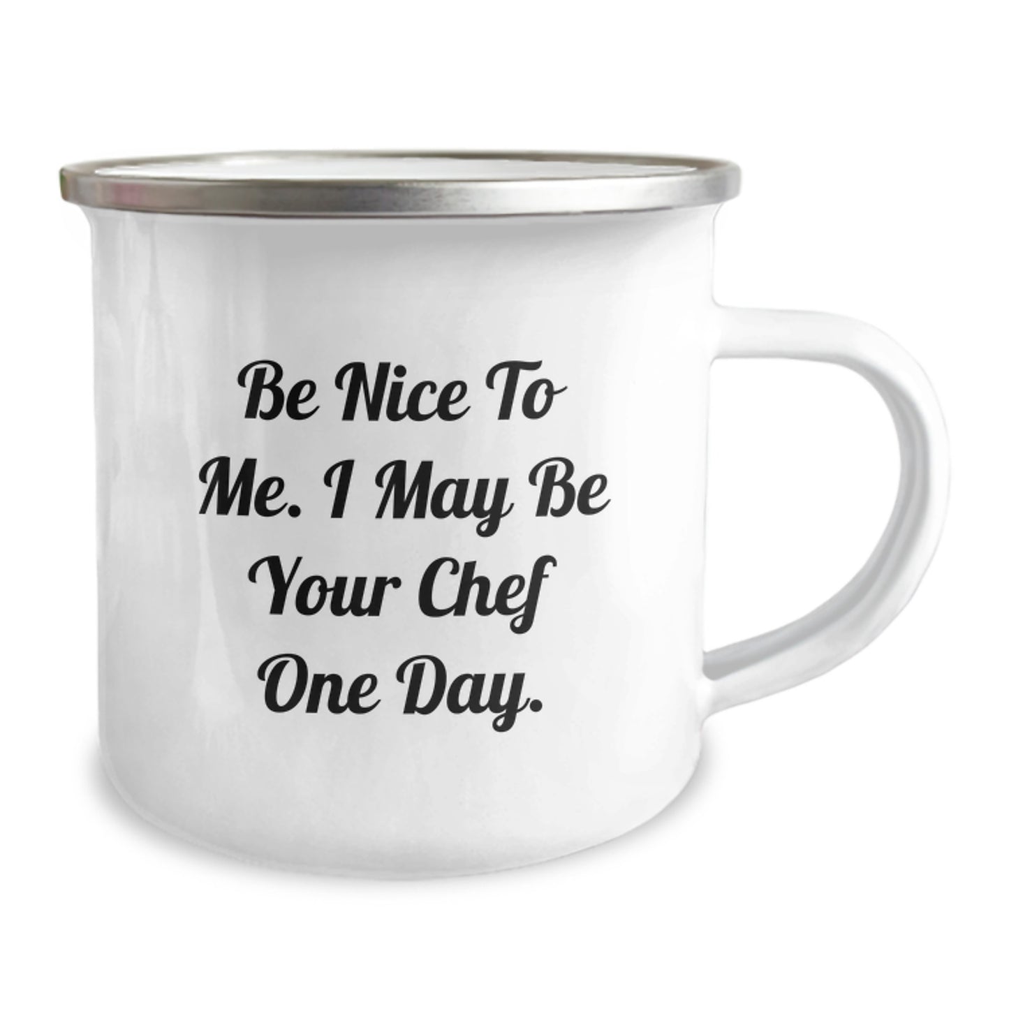 Cute Chef Camping Mug Gifts from Friends - Be 'Nice To Me' Inspiration for Birthday Unique Presents - Image 2