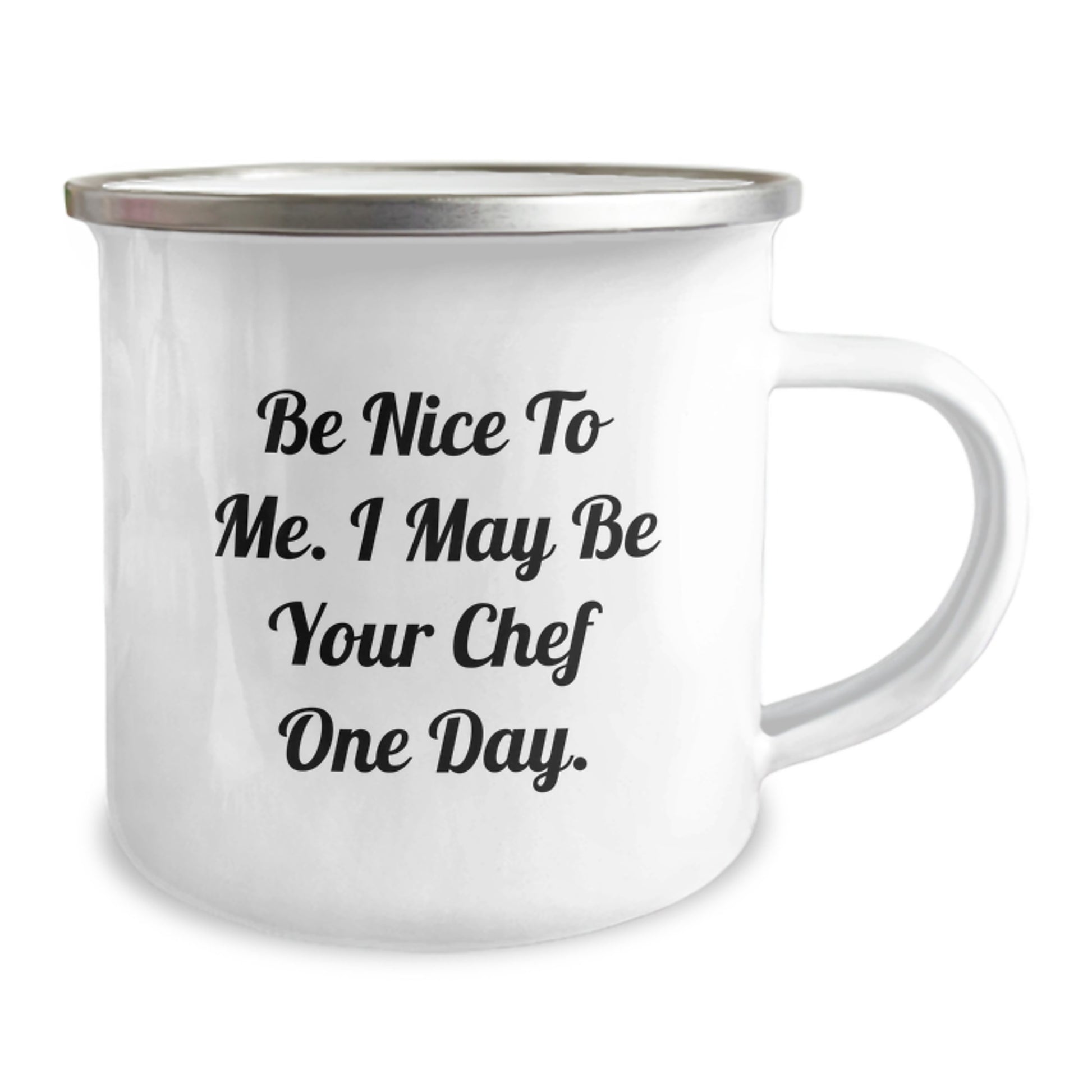 Cute Chef Camping Mug Gifts from Friends - Be 'Nice To Me' Inspiration for Birthday Unique Presents - Image 2