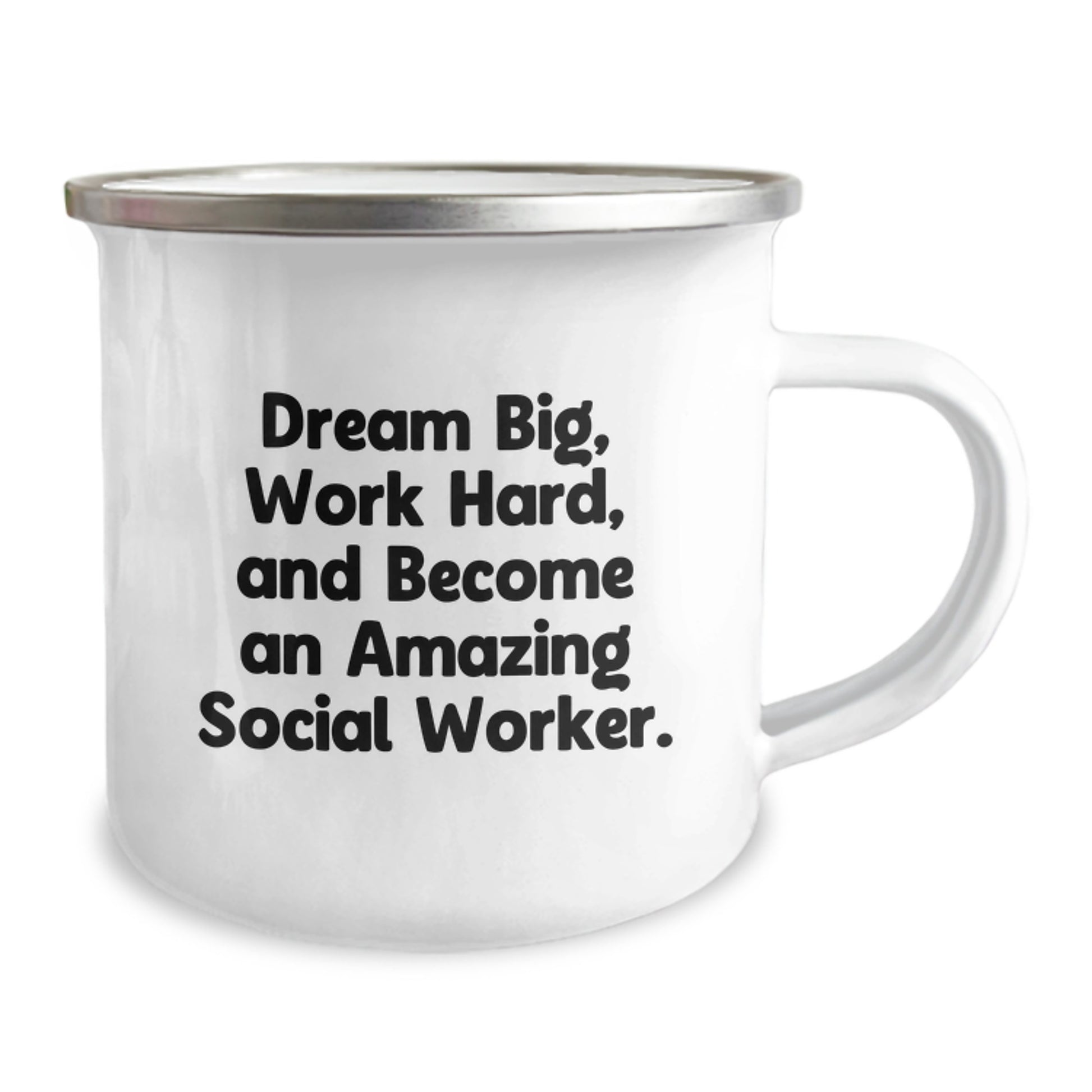 Gifts from Family, Unique Inspirational Social Worker Camping Mug for Graduation, 'Dream Big, Work Hard, And Become An Amazing Social Worker.' - Image 2