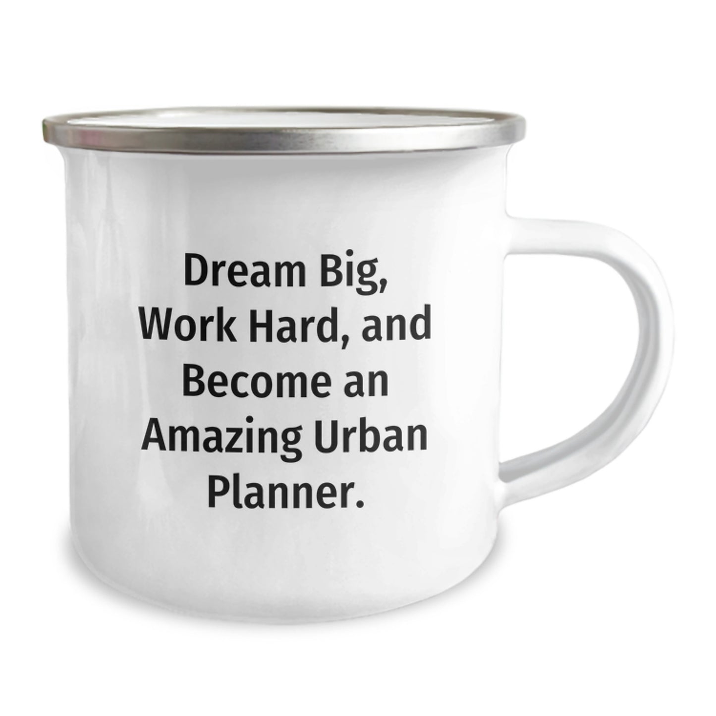 Urban Planner Gifts for Him - Funny Camping Mug - 'Dream Big Work Hard' Motivational Quote, Perfect for Urban Planner Friends and Family, Christmas Unique Gifts from Men - Image 2