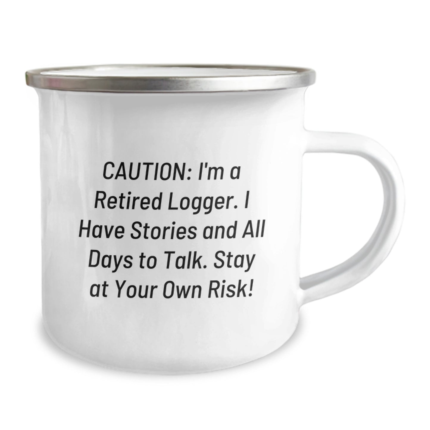 Funny Logger Gifts, Camping Mug for Christmas Unique Gifts from Men to Women Logger Friends, Retired Logger Sarcasm Mug - Image 2