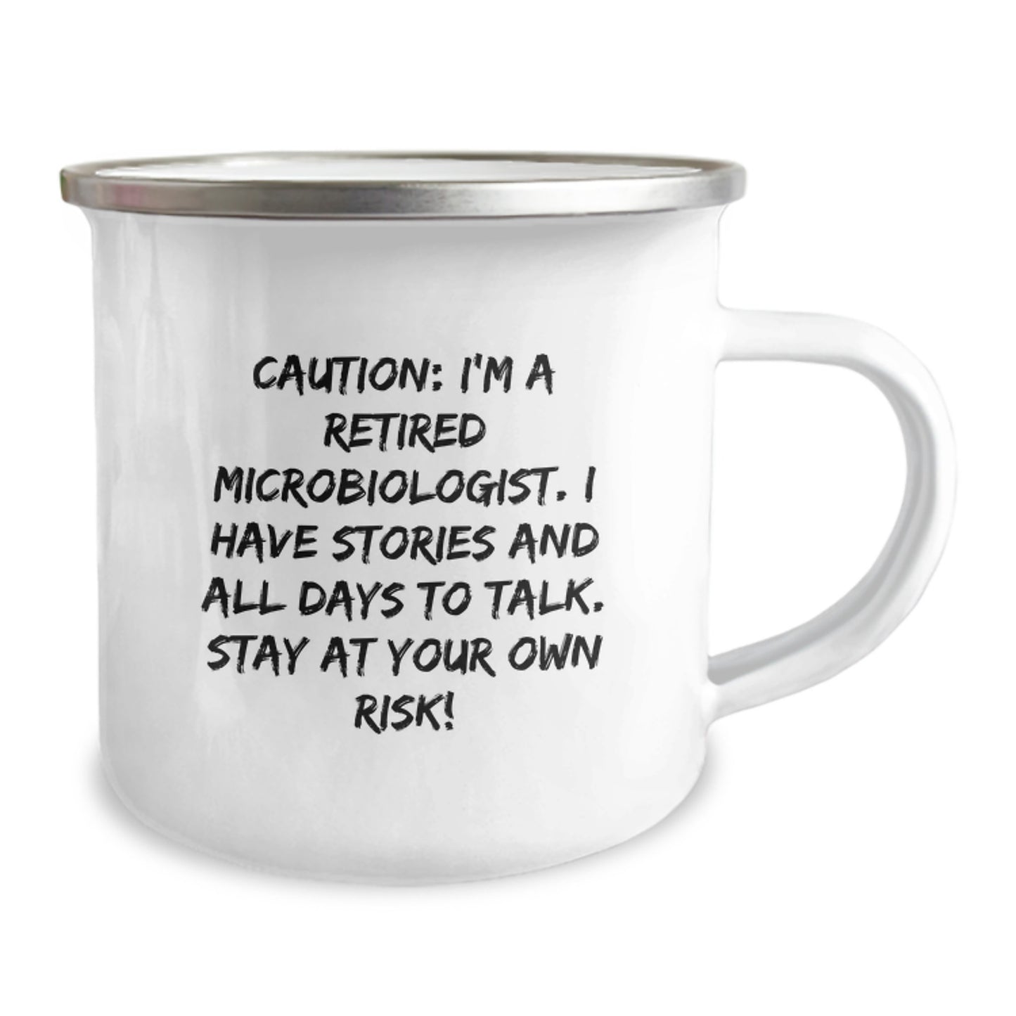 Funny Microbiologist Gifts from Friends - Christmas Unique Camp Mug for Men - 'I'm A Retired Microbiologist, Stay At Your Own Risk!' - Image 2