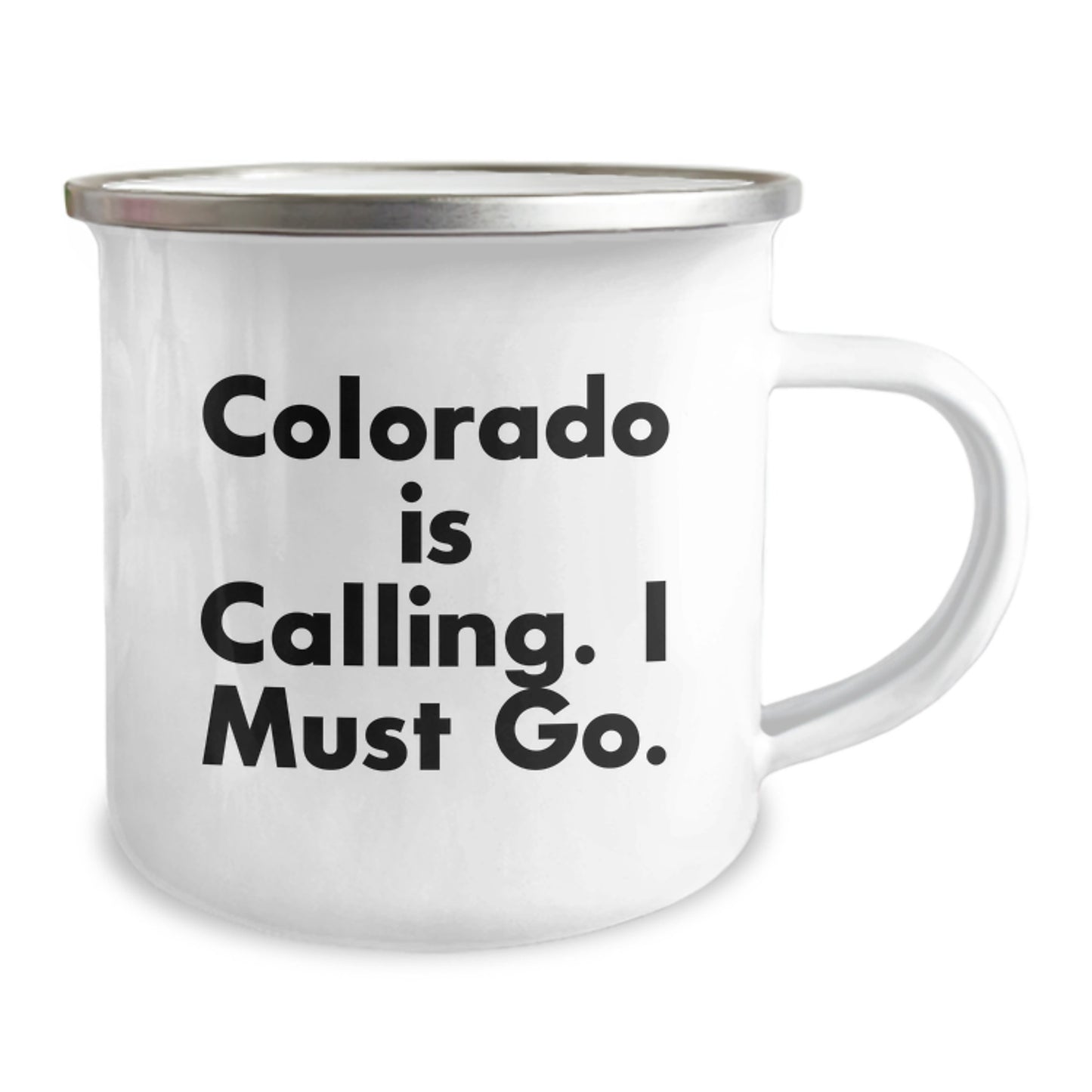 Colorado Camping Mug, Funny Gift for Men, Women, Friends, or Family - 'Colorado Is Calling. I Must Go.' - Image 2