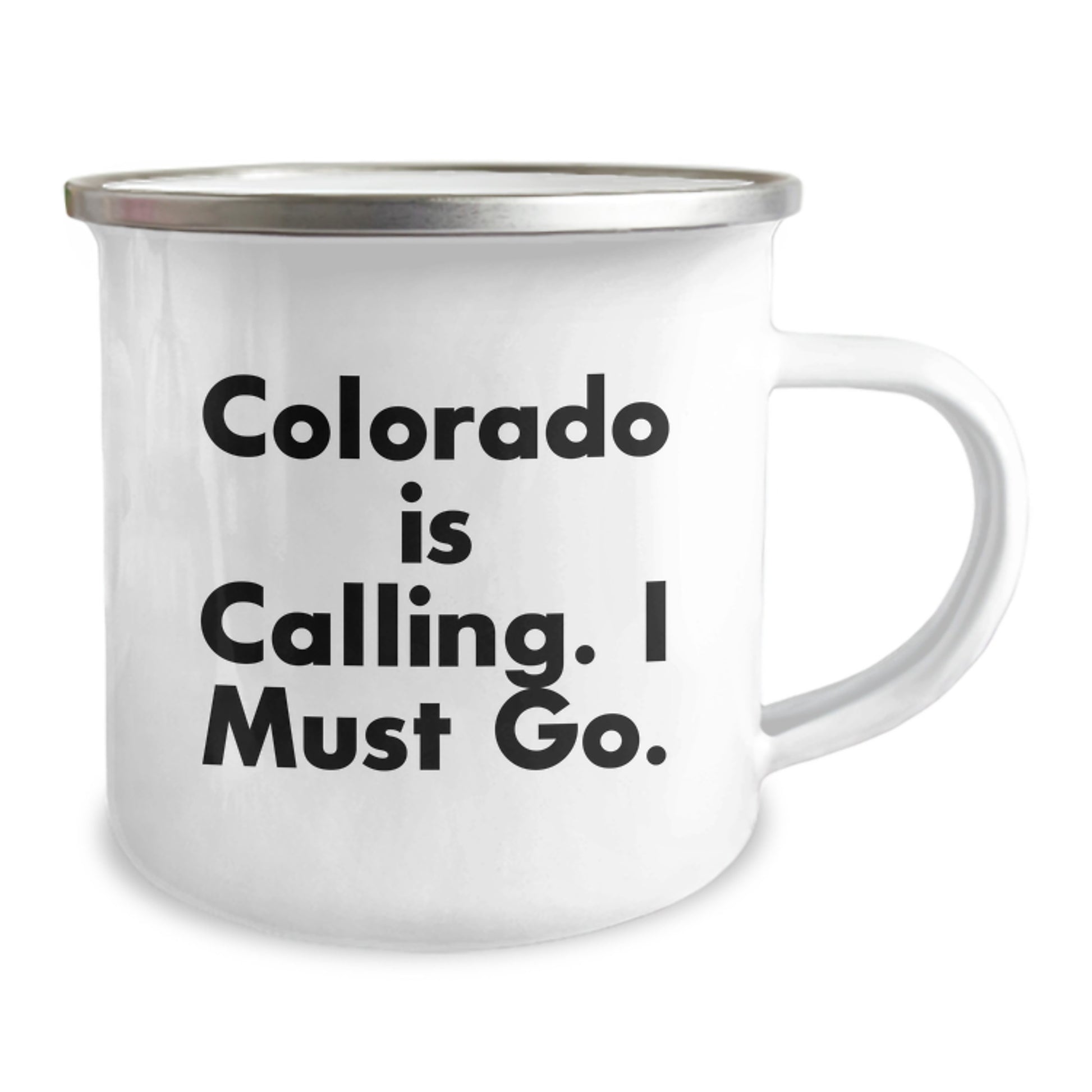 Colorado Camping Mug, Funny Gift for Men, Women, Friends, or Family - 'Colorado Is Calling. I Must Go.' - Image 2