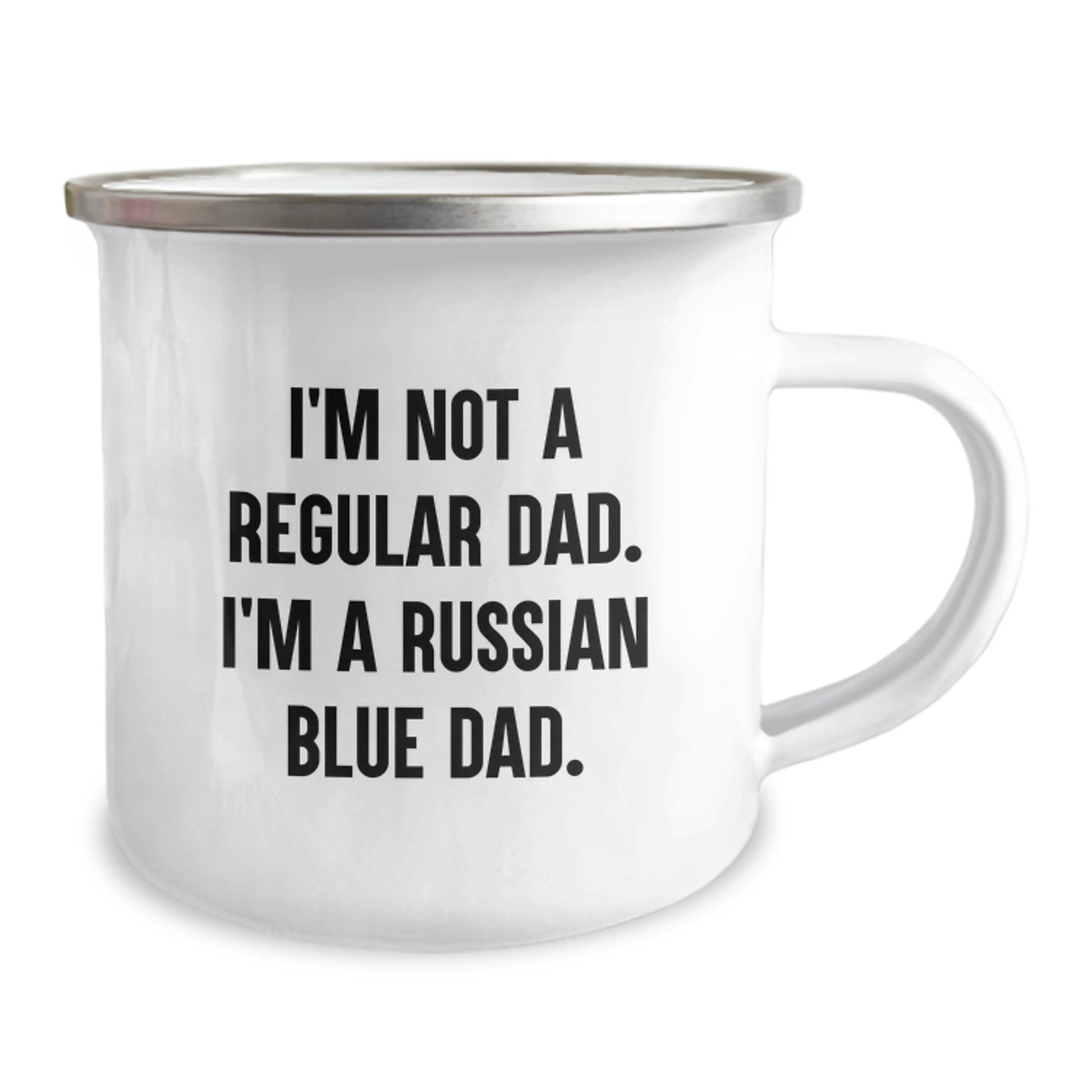 Funny Russian Blue Cat Gifts from Dad - 'I'm Not A Regular Dad. I'm A Russian Blue Dad.' Enamel Camping Mug for Men, Graduation Unique Gifts for Russian Blue Cat Lovers - Image 2