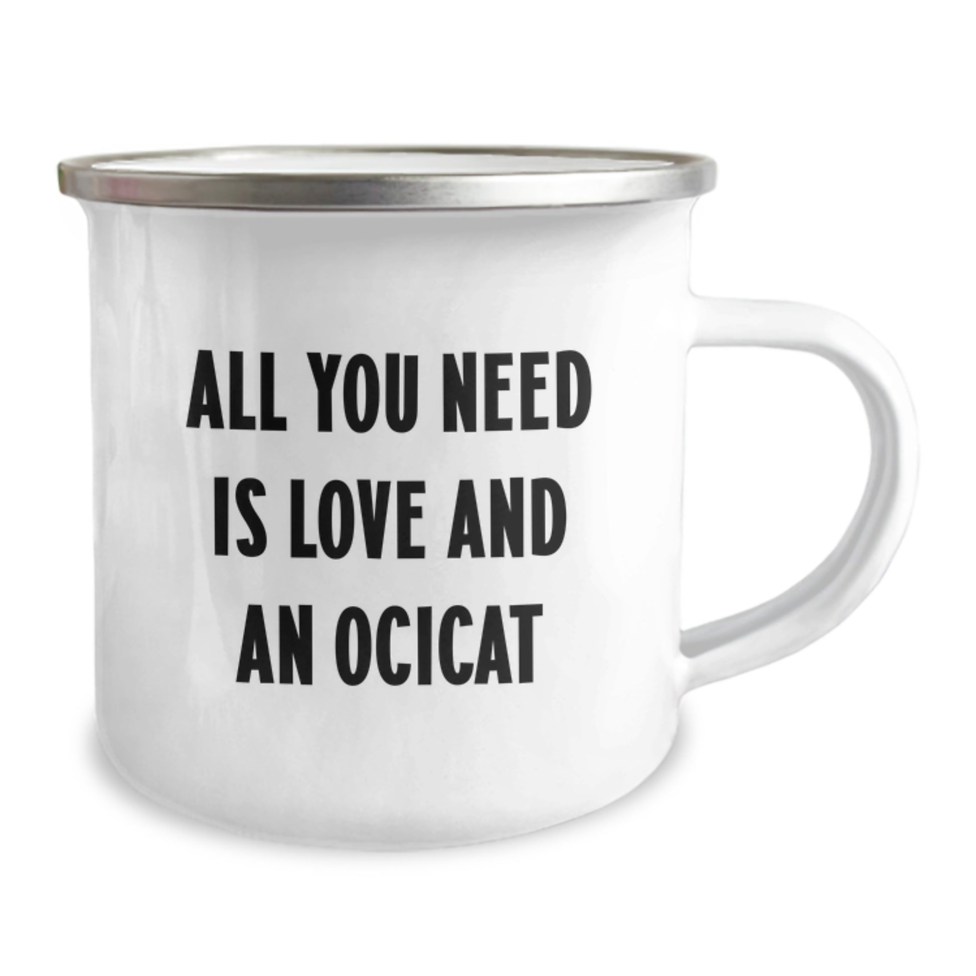 Funny Ocicat Lovers Gifts from Friends and Family to Ocicat Enthusiasts - All You Need Is Love And An Ocicat Camping Mug, Birthday Unique Gifts - Image 2