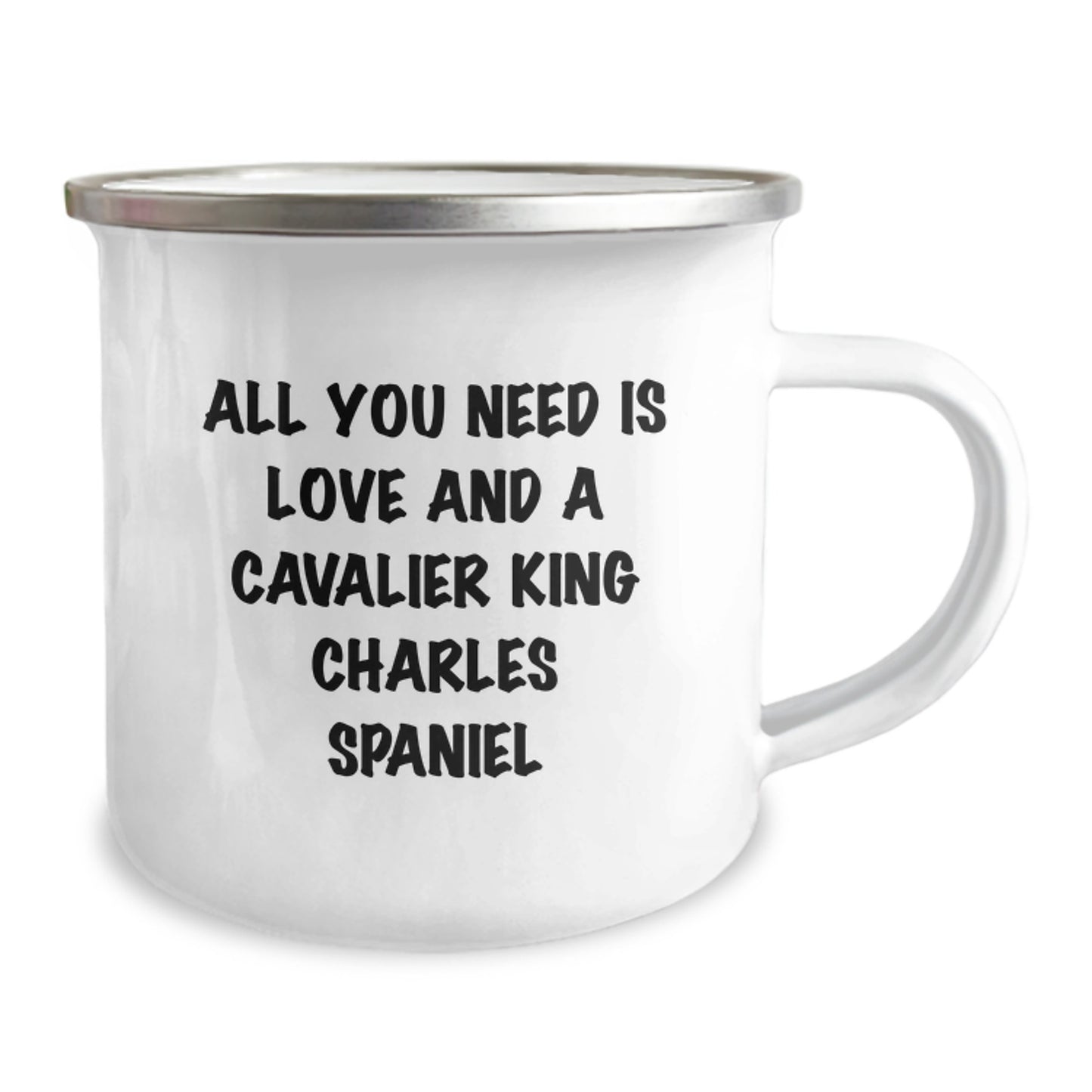 Funny Cavalier King Charles Spaniel Dog Gifts for Men Friends Family, Camping Mug with All You Need Is Love And A Cavalier King Charles Spaniel Quote, Christmas Unique Gifts from Men to Family - Image 2