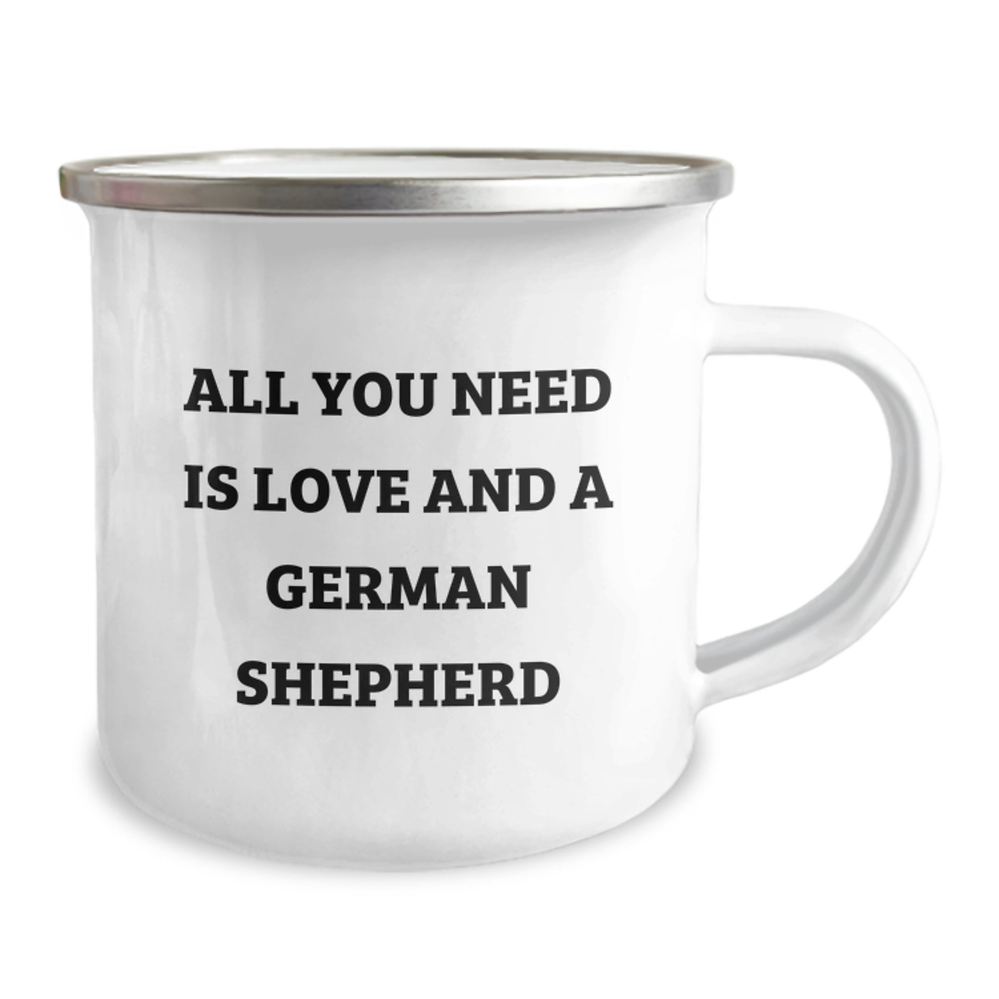 German Shepherd Dog Lover Gifts from Friends for Graduation Unique Camping Mug - All You Need Is Love And A German Shepherd - Funny Quote - Image 2