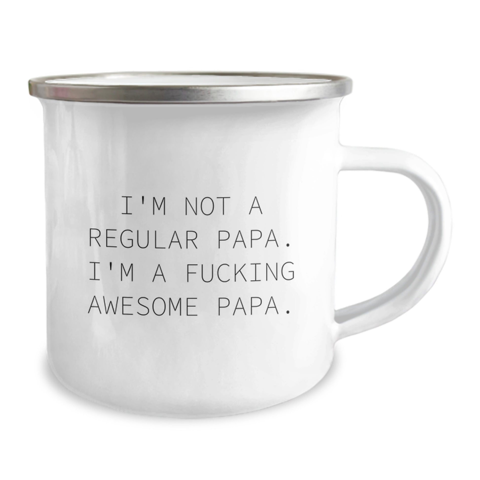 Funny Papa Gifts for Men from Friends - I'm Not A Regular Papa. I'm A F--king Awesome Papa. Camping Mug for Graduation - Image 2