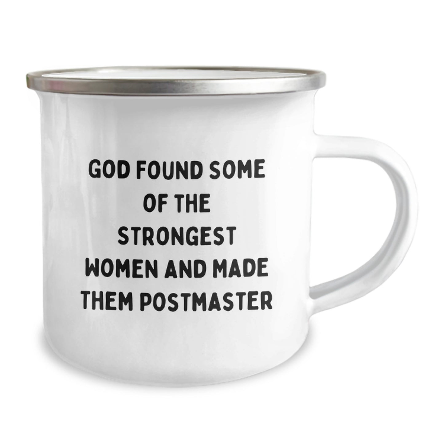 Funny Postmaster Gifts for Men Women Friends Coworkers Family - God Found Some Of The Strongest Women And Made Them Postmaster Stainless Steel Camping Mug - Image 2