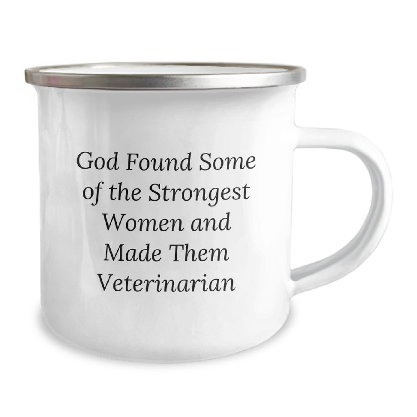 Veterinarian Gifts for Women, Funny Camping Mug with Inspirational Quote - Gifts from Friends, Perfect for Graduation, God Found Some Of The Strongest Women And Made Them Veterinarian - Image 2