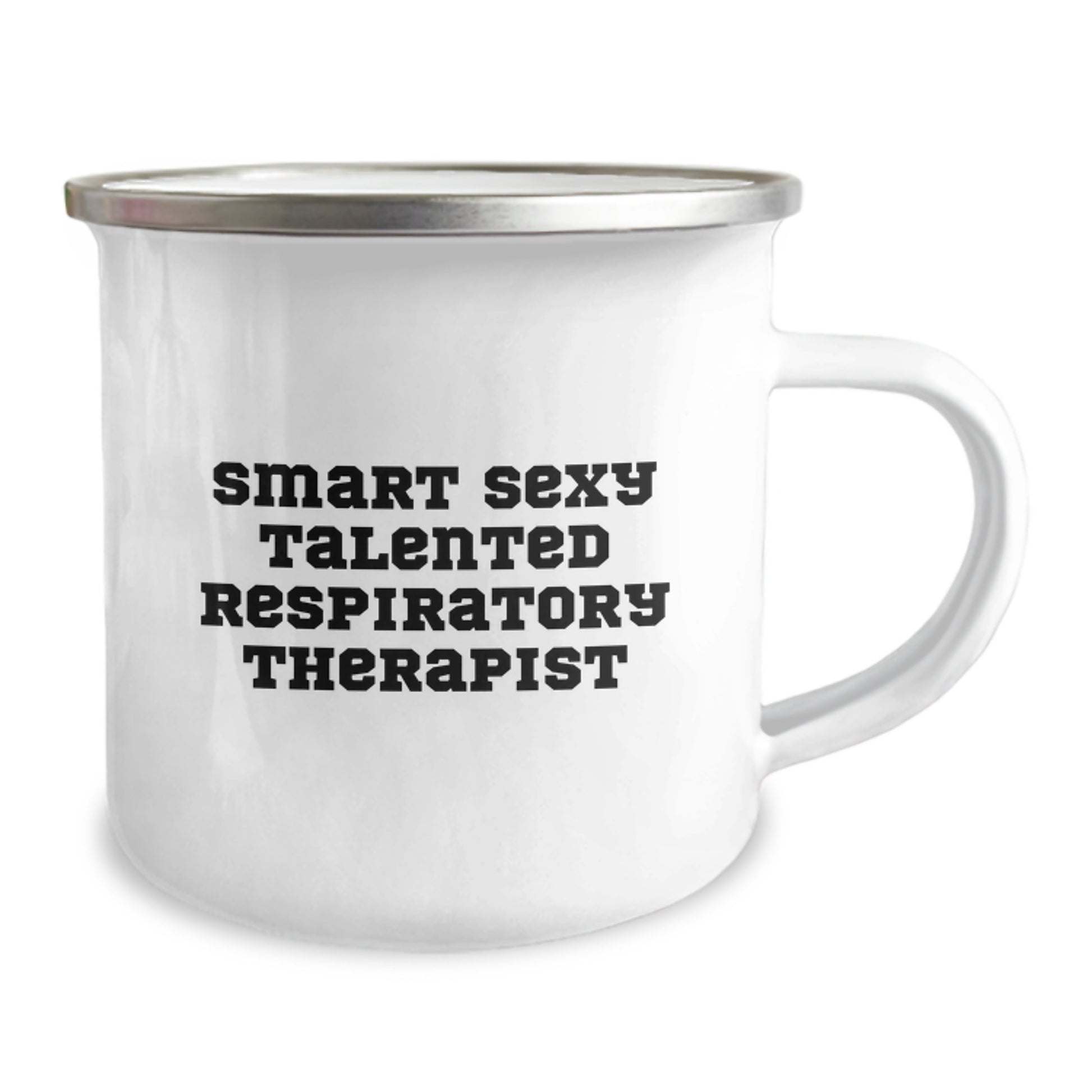 Smart Sexy Talented Respiratory Therapist Inspirational Gifts from Friends for Graduation Unique Camping Mug - Image 2