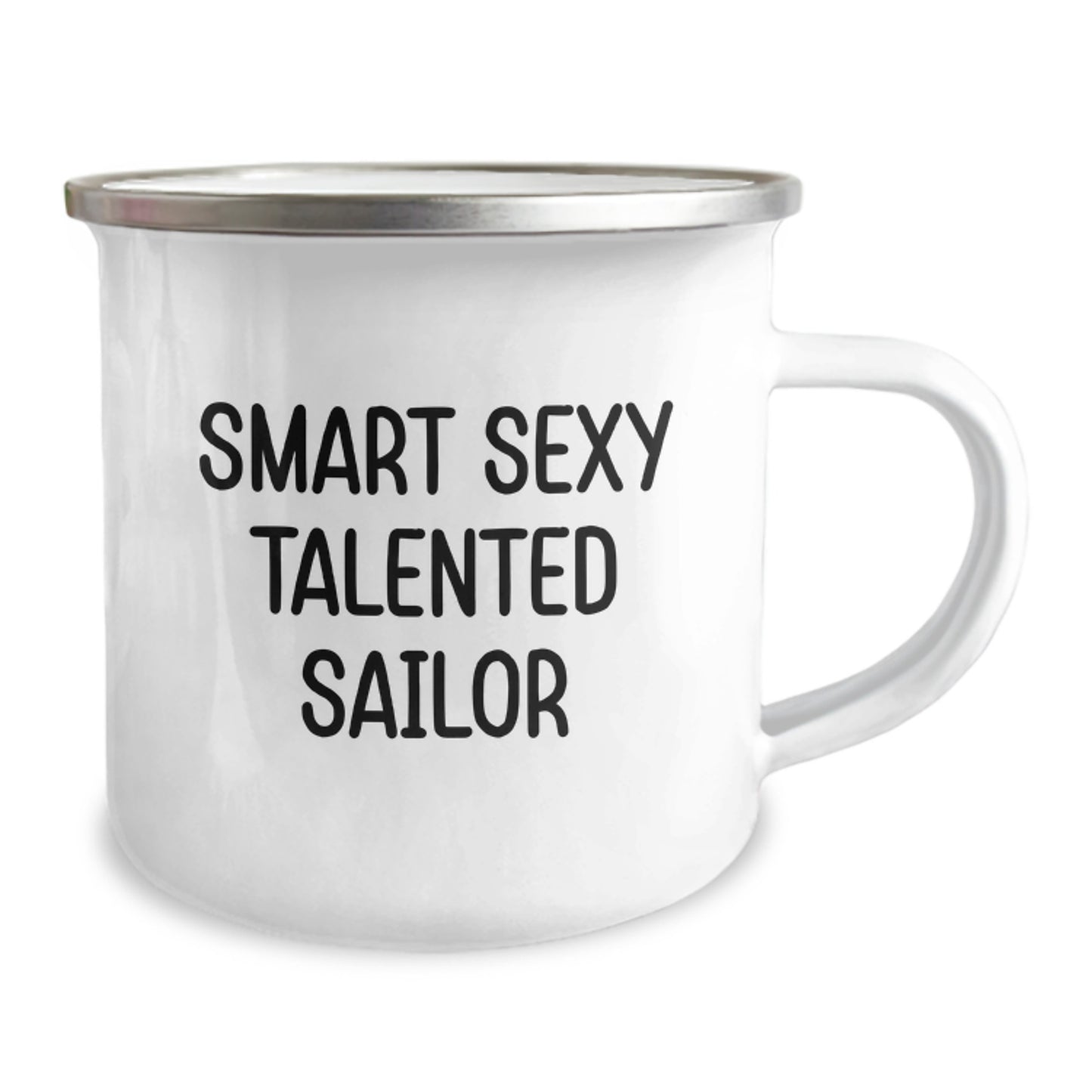 Smart Sexy Talented Sailor Gifts for Men, Funny Christmas Unique Gifts from Friends, Camping Mug for Sailor Enthusiasts - Image 2