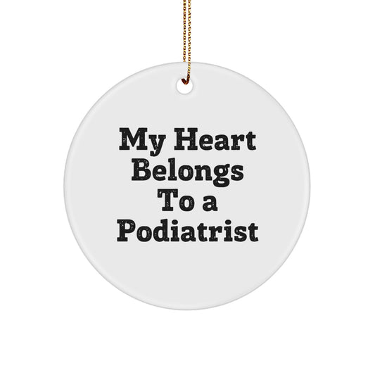 Funny My Heart Belongs To A Podiatrist Christmas Unique Gifts from Family Members for Podiatrist - Image 1