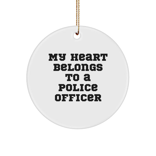 Funny Police Officer Gifts from Friends for Men - My Heart Belongs To A Police Officer Circle Ornament for Christmas Unique Present - Image 1