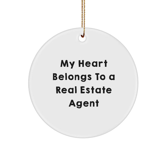 Funny Real Estate Agent Gifts from Friends - My Heart Belongs To A Real Estate Agent Christmas Unique Circle Ornament - Image 1