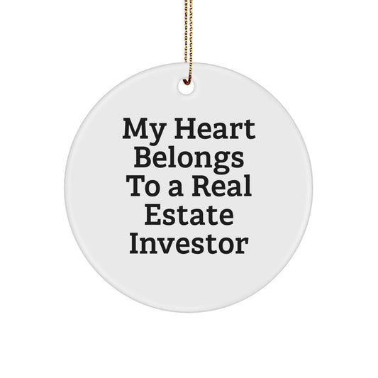 Funny Real Estate Investor Gifts from Men for Christmas Unique Gifts - My Heart Belongs To A Real Estate Investor Circle Ornament - Image 1