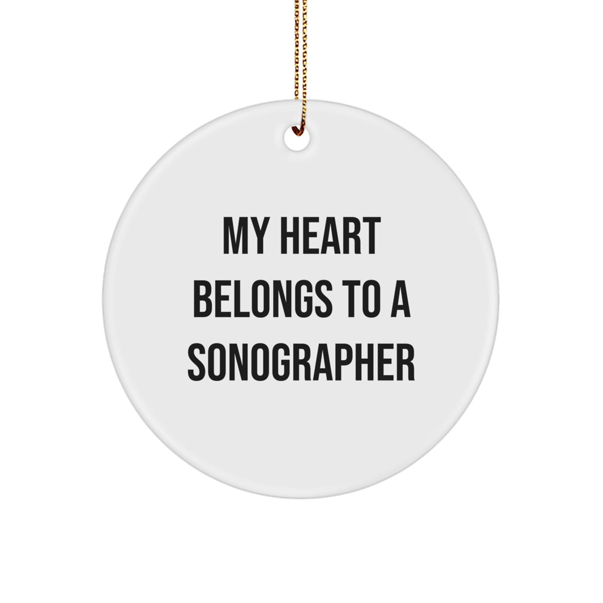 Funny Sonographer Gifts for Him, My Heart Belongs To A Sonographer Christmas Unique Circle Ornament from Friends - Image 1