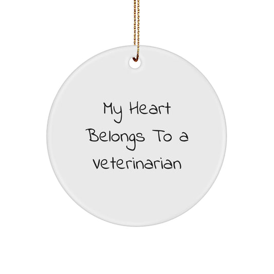 Funny Vet Gifts for Veterinarians, 'My Heart Belongs To A Veterinarian' Circle Ornament, Unique Christmas Unique Gifts from Friends, Coworkers, Family - Image 1