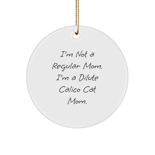 Funny Dilute Calico Cat Mom Gifts for Dilute Calico Cat Lovers - Christmas Unique Gifts from Mom to Dilute Calico Cat Mom - Image 1