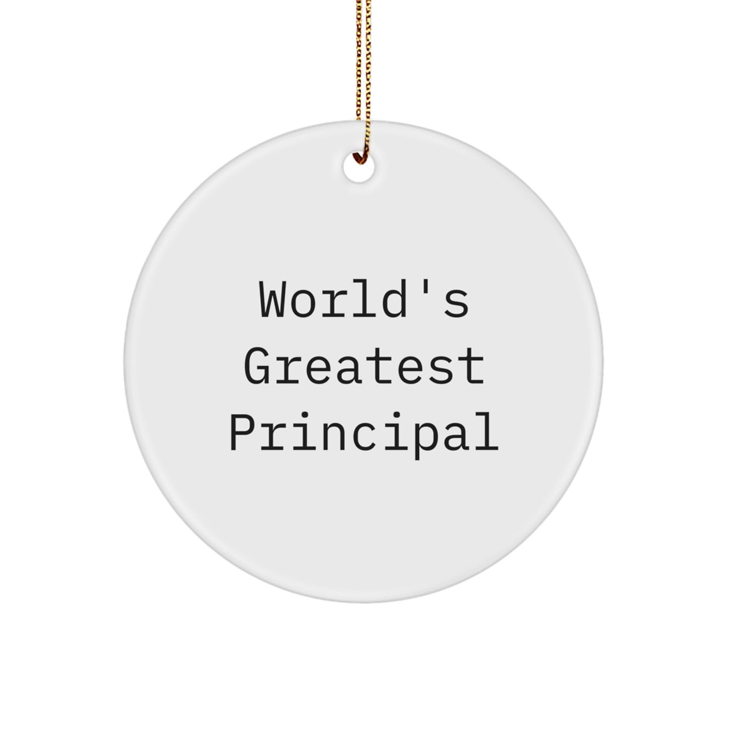 Funny World's Greatest Principal Circle Ornament Gifts for Men from Family, Christmas Unique Gifts, Principal Appreciation Ornaments - Image 1