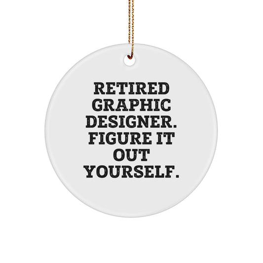 Festive Gifts from Friends and Family for Graphic Designers - Funny Quote Circle Ornament, Perfect for Christmas Decorations - Image 1
