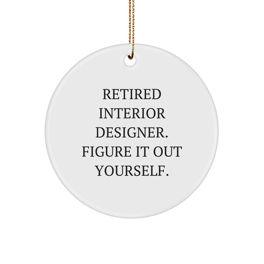 Funny Quote Gifts from Interior Designer to Friends - Figuring It Out Yourself Circle Ornament for Women, Gifts for Interior Designers, Christmas Unique Gifts - Image 1