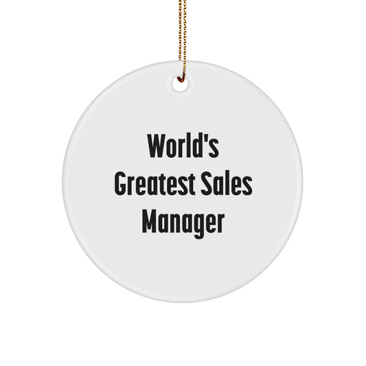 Funny World's Greatest Sales Manager Gifts for Men, Unique Christmas Circle Ornament for Office Decor, Gifts from Husband to Sales Manager - Image 1