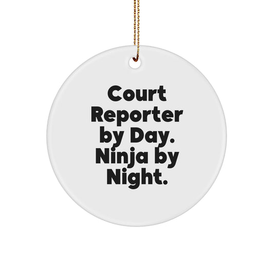 Funny Court Reporter Gifts from Friends - 'Court Reporter By Day. Ninja By Night.' Circle Ornament for Court Reporters, Court Reporter Christmas Unique Gifts - Image 1