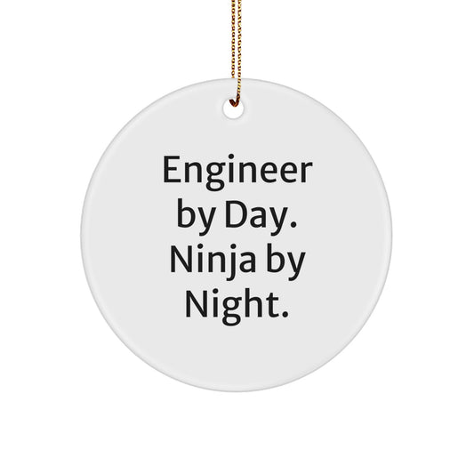 Engineer Gifts from Men - Christmas Unique Circle Ornament, 'Engineer By Day. Ninja By Night.' Quote, Durable MDF with High-Gloss Finish, for Engineer Friends, Coworkers, or Family - Image 1