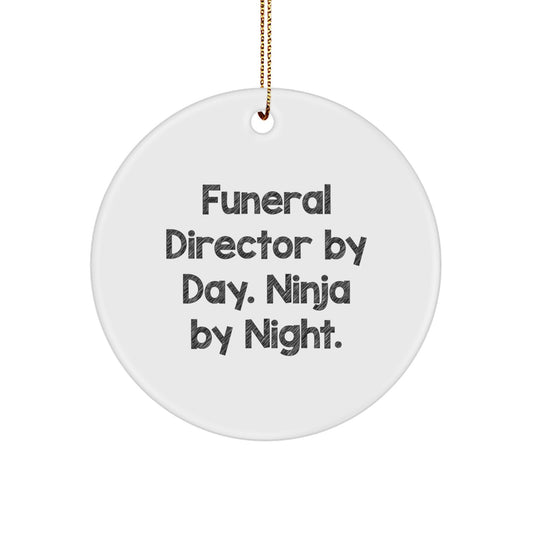 Funeral Director Gifts: 'Funeral Director By Day. Ninja By Night.' Christmas Circle Ornament, Gifts from Friends for Funeral Director - Image 1
