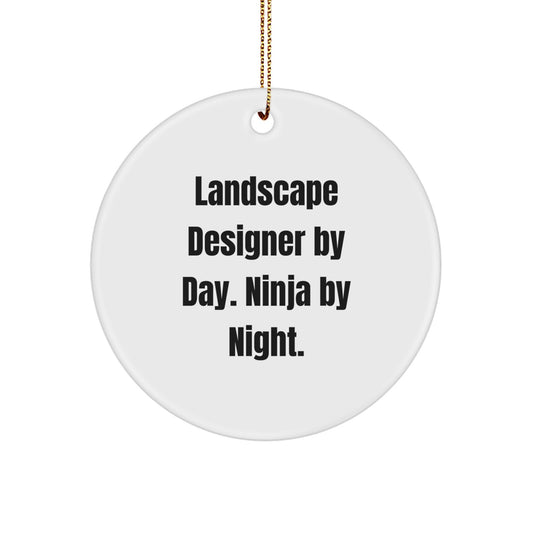 Landscape Designer Gifts by Day, Ninja Ornaments by Night, Circle White Ornament for Christmas - Image 1