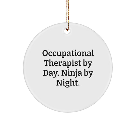 Occupational Therapist Gifts from Friends - 'Occupational Therapist By Day. Ninja By Night.' Funny Circle Ornament for Christmas Unique Gifts for Occupational Therapist - Image 1