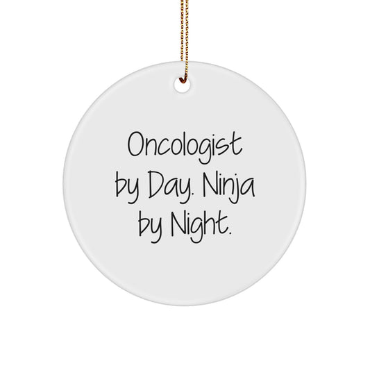 Oncologist Gifts from Men - Funny Ninja Ornament, White Circle, Christmas Unique Gifts for Family, Friends, Coworkers, Women - Image 1