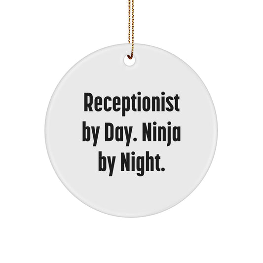 Receptionist By Day. Ninja By Night. Circle Ornament, Funny Christmas Unique Gifts from Friends to Coworkers, Gifts for Men and Women - Image 1